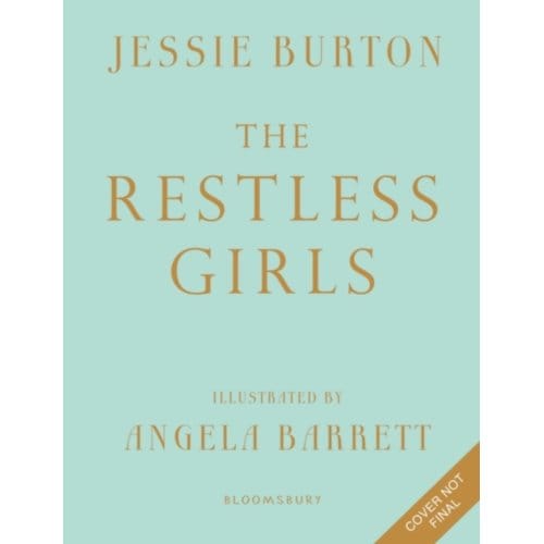 The Restless Girls - Jessie Burton