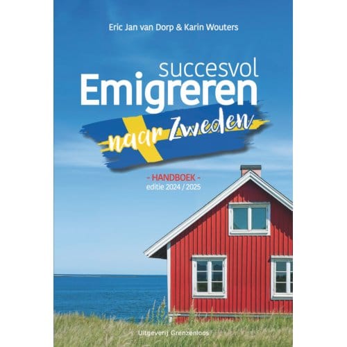 Succesvol Emigreren Naar Zweden - Eric Jan van Dorp