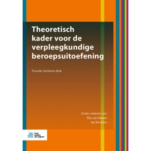 Theoretisch Kader Voor De Verpleegkundige Beroepsuitoefening