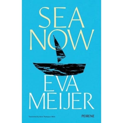 Sea Now - Eva Meijer