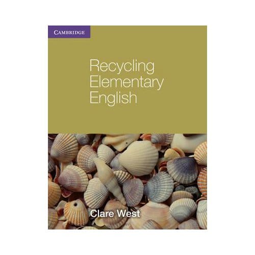 Recycling Elementary English - Clare West