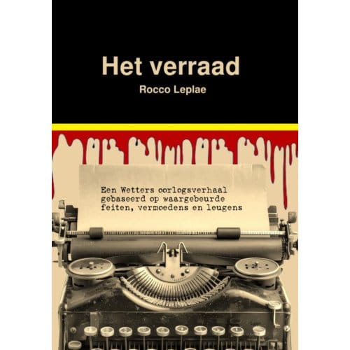 Het Verraad - Rocco Leplae