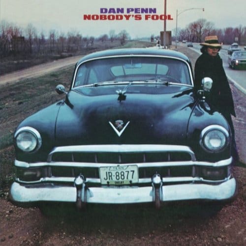 Nobody's Fool - Dan Penn