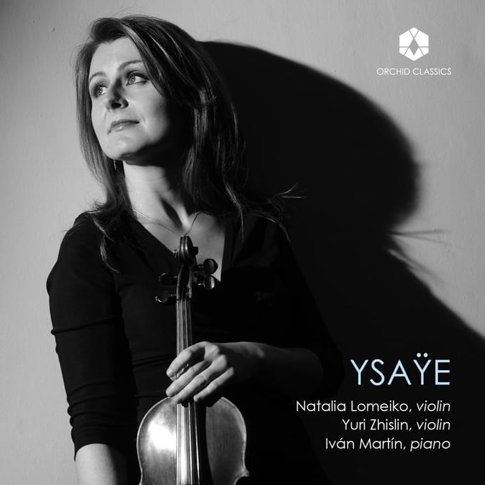 Natalia Lomeiko, Yuri Zhislin, Ivan Martin - Ysaÿe (CD)