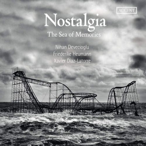 Friederike Heumann, Xavier Diaz-Latorre & Nihan Devecioglu - Nostalgia - The Sea Of Memories (CD)