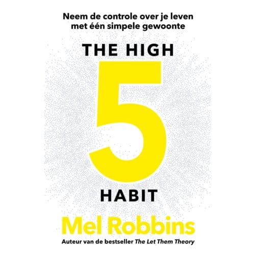 The High 5 Habit - Mel Robbins