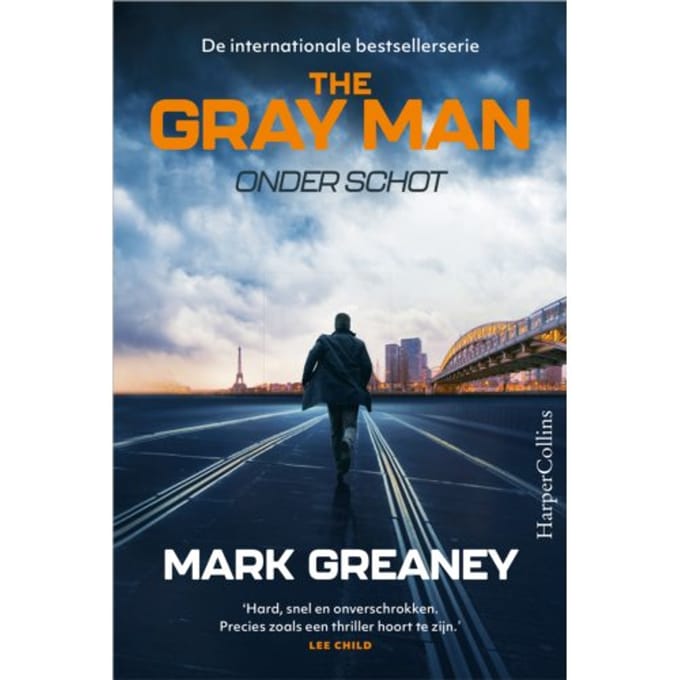 Onder Schot - The Gray Man - Mark Greaney