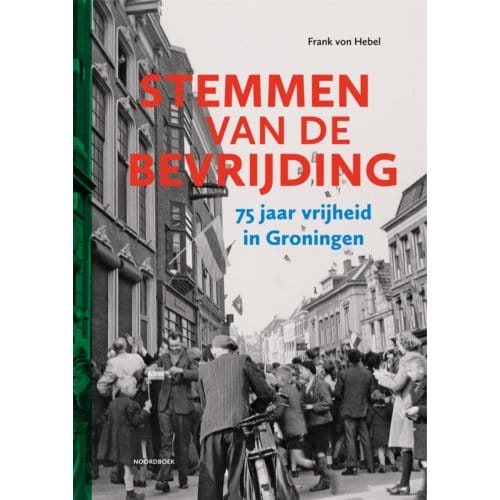 Stemmen Van De Bevrijding - Frank von Hebel
