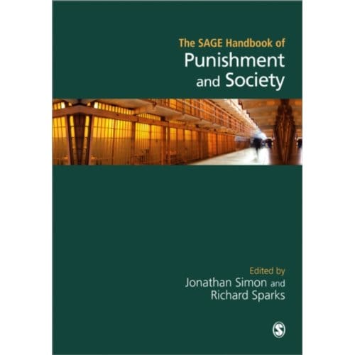 The Sage Handbook Of Punishment And Society - Simon
