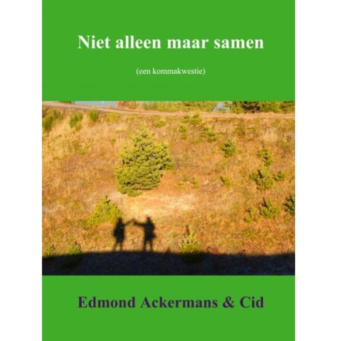 Niet Alleen Maar Samen - Edmond Ackermans