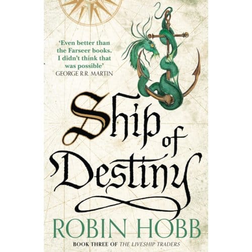 Ship Of Destiny - The Liveship Traders - Robin Hobb