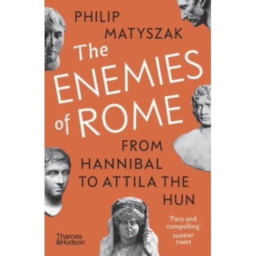 The Enemies Of Rome - Philip Matyszak