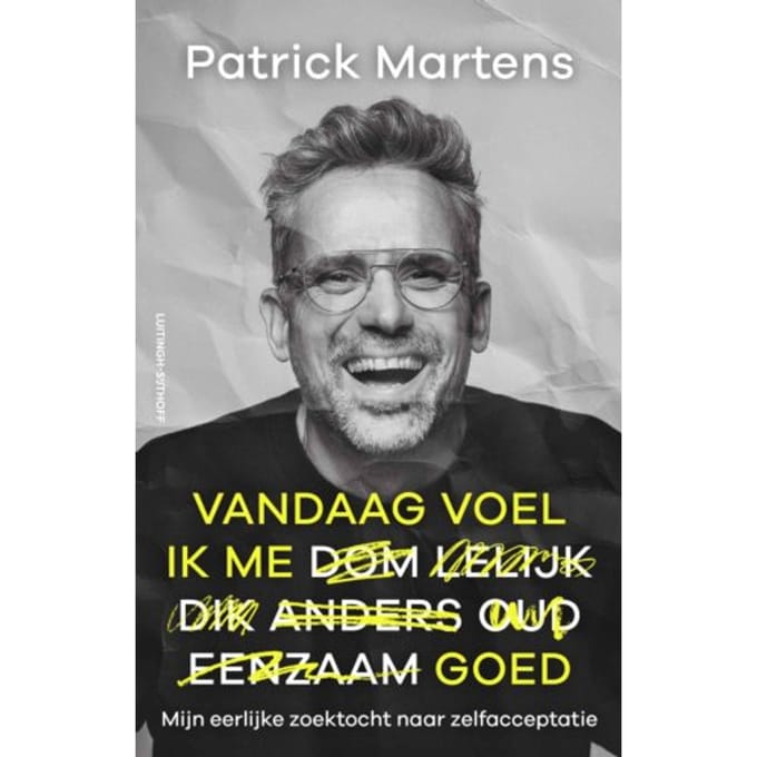 Vandaag Voel Ik Me Goed - Patrick Martens