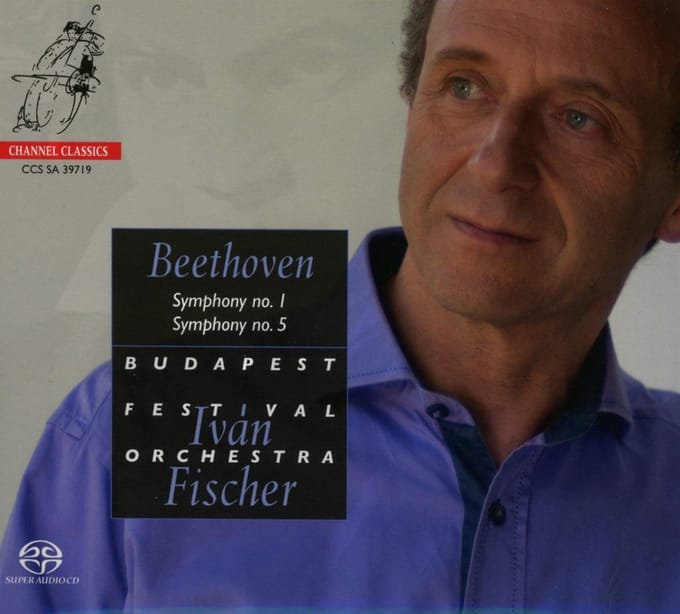 Budapest Festival Orchestra, Ivan Fisher - Beethoven: Symphonies Nos. 1 & 5 (SACD)