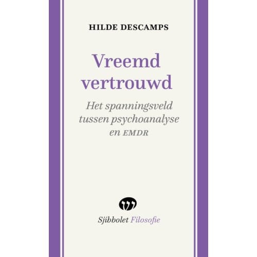 Vreemd Vertrouwd - Sjibbolet Filosofie - Hilde Descamps