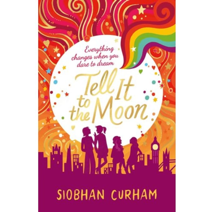Tell It To The Moon - Siobhan Curham