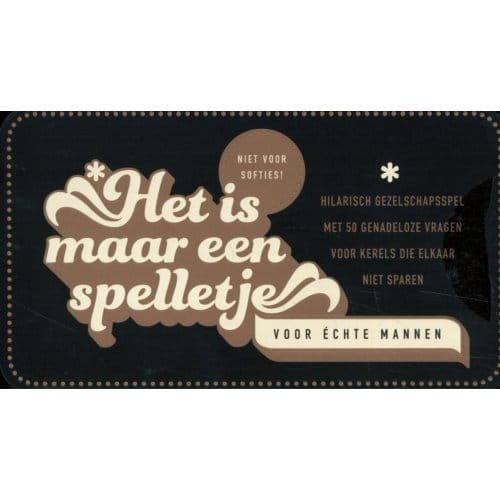 Het Is Maar Een Spelletje - Voor Echte Mannen - S. Studio ImageBooks