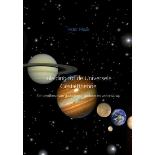 Inleiding Tot De Universele Gestalttheorie - Peter Maas