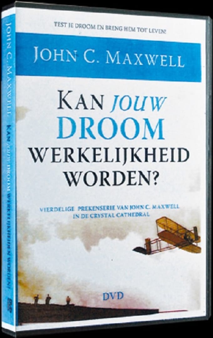 DVD John Maxwell – Kan jouw droom werkelijkheid worden?