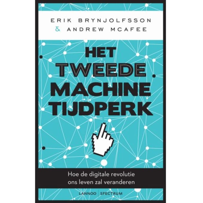 Het Tweede Machinetijdperk - Erik Brynjolfsson
