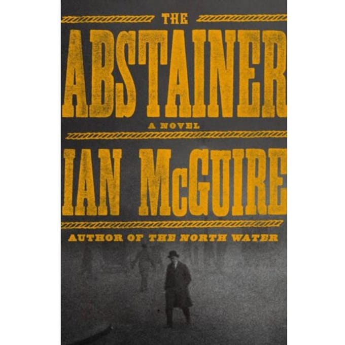 The Abstainer - Ian McGuire