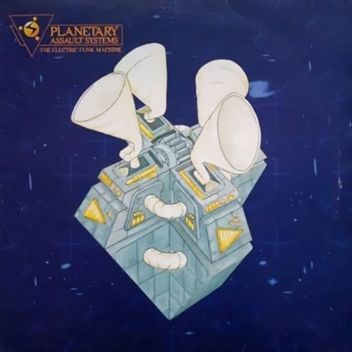 The Electric Funk Machine - Planetary Assault Systems
