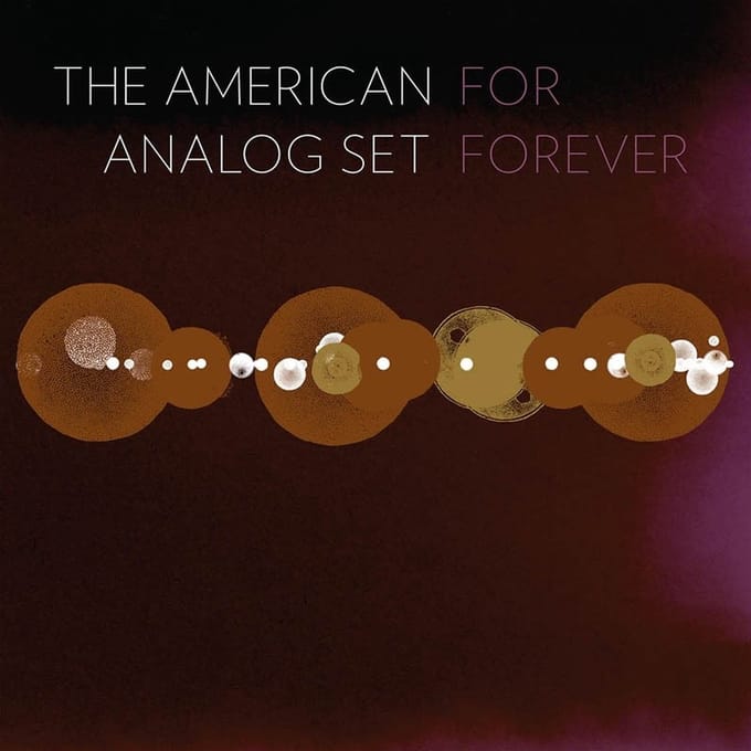 The American Analog Set - For Forever (2 LP)