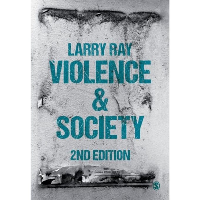 Violence And Society - Ray, Larry