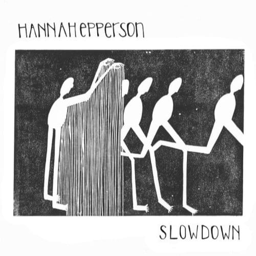 Hannah Epperson - Slowdown (LP)