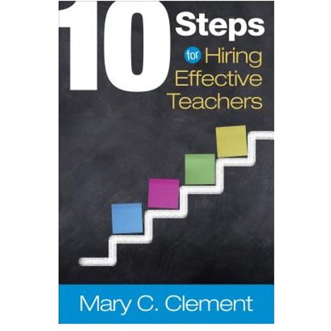 10 Steps For Hiring Effective Teachers - Clement