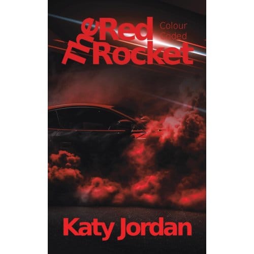 Colour Coded: The Red Rocket - Katy Jordan