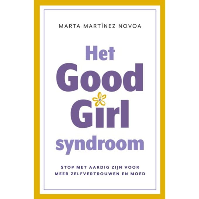 Het Good Girl Syndroom - Marta Martínez Novoa