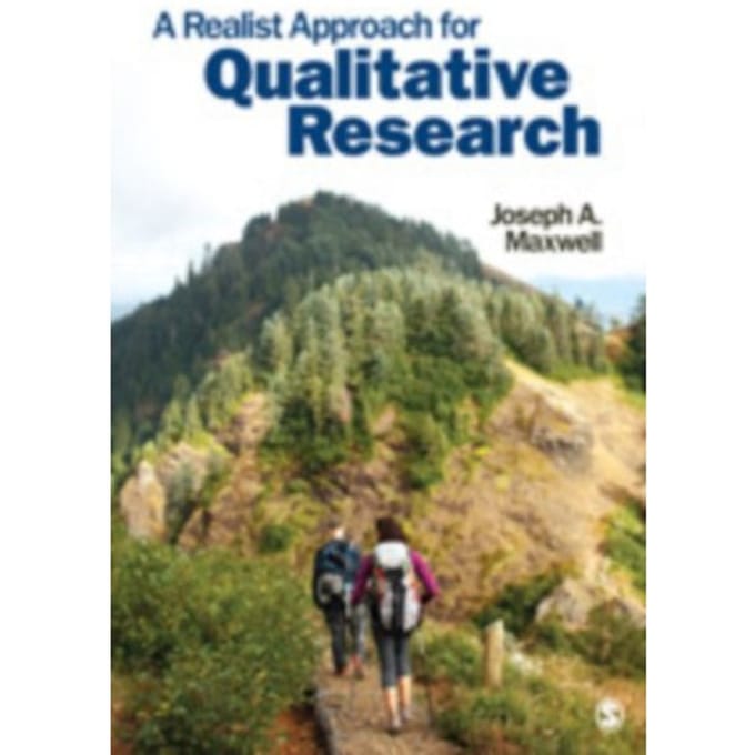 A Realist Approach For Qualitative Research - Maxwell, Joseph A.