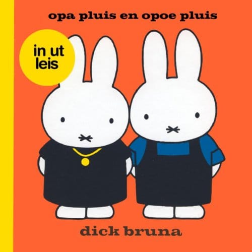Opa Pluis En Opoe Pluis In Ut Leis - Dick Bruna