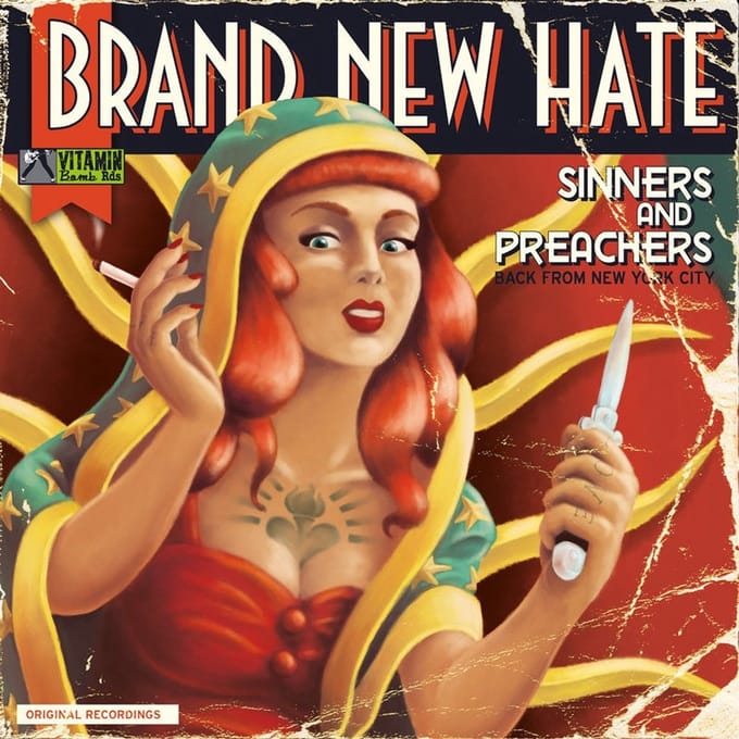 Brand New Hate - Sinners & Preachers (7" Single)