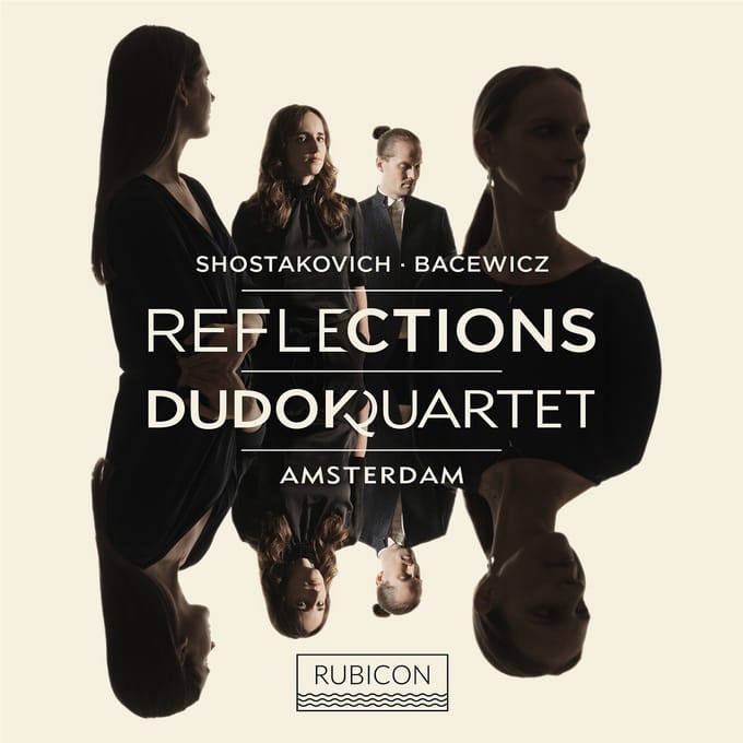 Dudok Quartet Amsterdam - Reflections - Shostakovich, Bacewicz (CD)