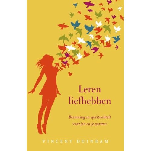 Leren Liefhebben - Vincent Duindam