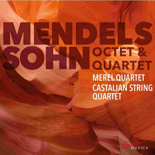 Merel Quartet & Castalian Quartet - Mendelssohn Octet And Quartet (CD)