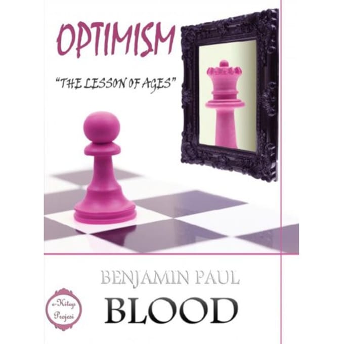 Optimism - Benjamin Paul Blood