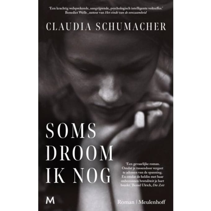 Soms Droom Ik Nog - Claudia Schumacher