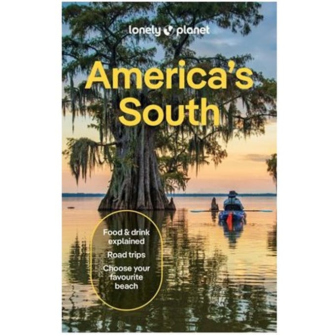 Lonely Planet America's South - Lonely Planet Country Guide
