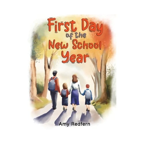 First Day Of The New School Year - Amy Redfern