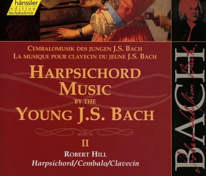 Robert Hill - J.S. Bach: Harpsichord Music By The Young II (2 CD)