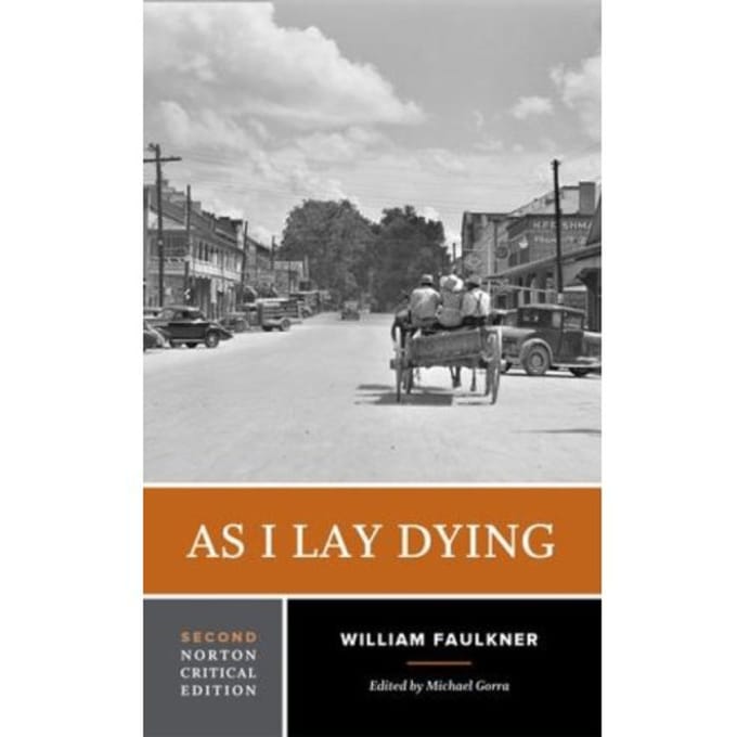 As I Lay Dying - Norton Critical Editions - William Faulkner
