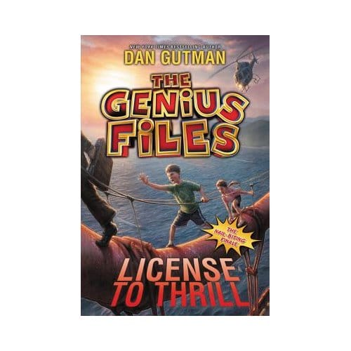 The Genius Files #5: License To Thrill - Dan Gutman