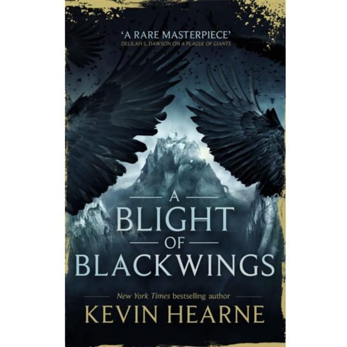 A Blight Of Blackwings - Seven Kennings - Kevin Hearne
