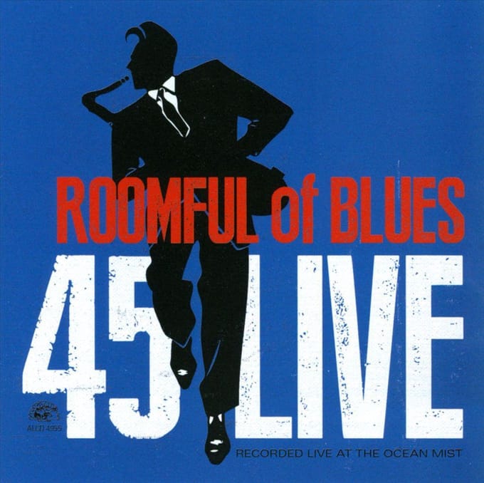 45 Live - Roomful Of Blues