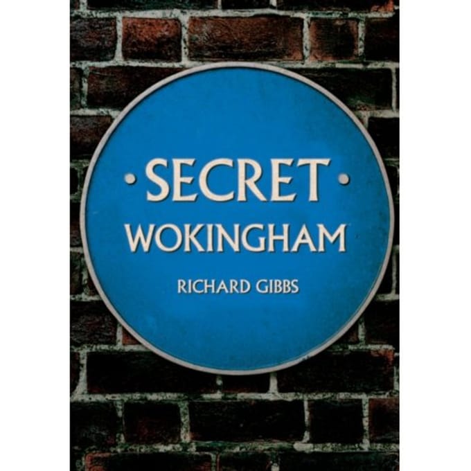 Secret Wokingham - Secret - Richard Gibbs