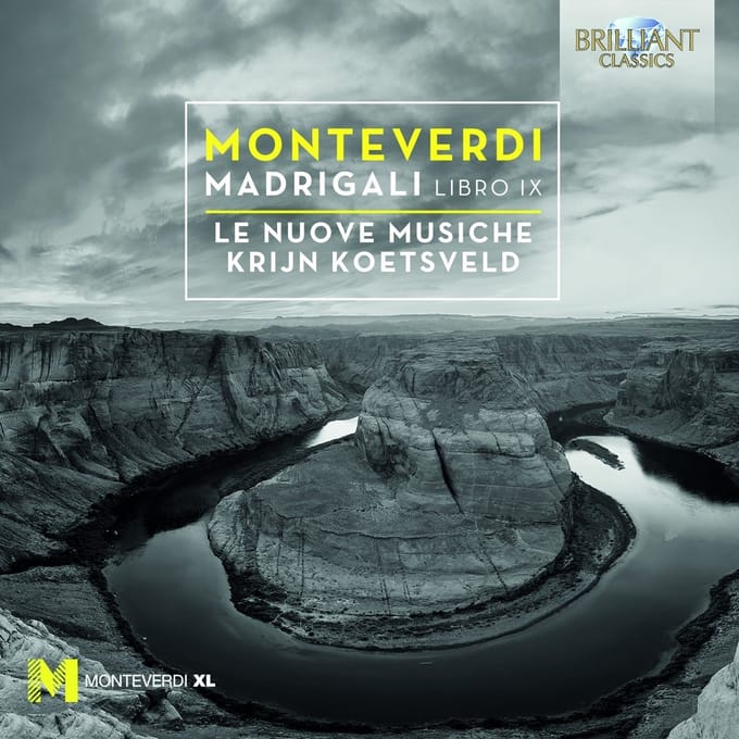 Le Nuove Musiche, Krijn Koetsveld - Monteverdi: Madrigali, Libro IX (CD)
