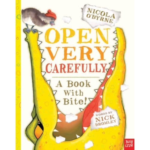 Open Very Carefully - Nosy Crow